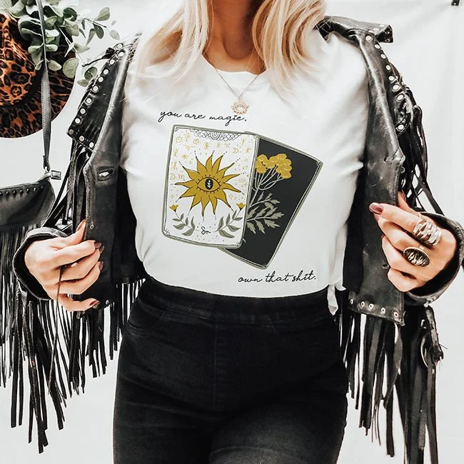 High Street Fashion You Are Magic, Own That Shit Lightweight Tee